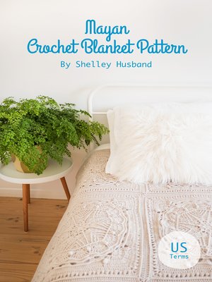 cover image of Mayan Crochet Blanket Pattern US Terms